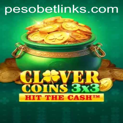 Exploring Clovercoin3x3: The Exciting New Game by PesoBet