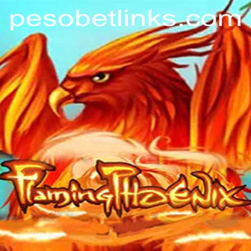 Unveiling FlamingPhoenix: The Thrill of PesoBet Gaming
