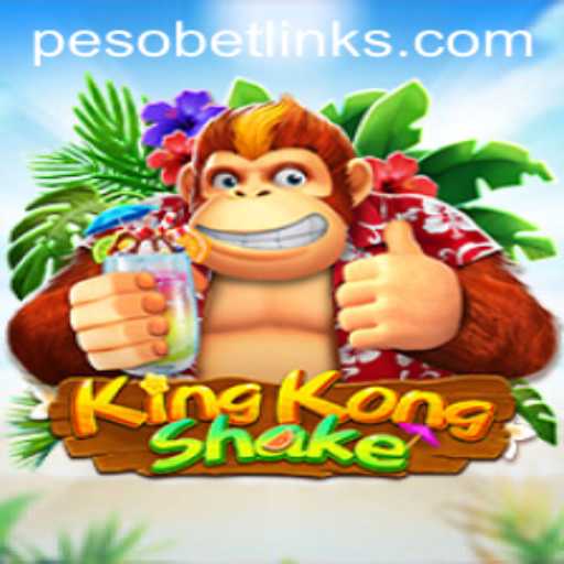 Discover the Thrilling World of KingKongShake with PesoBet: A New Gaming Adventure