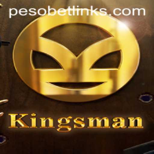 Exploring the Thrilling World of Kingsman and the Exciting PesoBet Feature