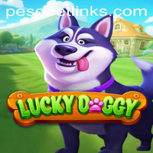 Exploring LuckyDoggy: A PesoBet Adventure
