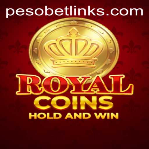 Exploring the Thrills of RoyalCoins: A PesoBet Revolution